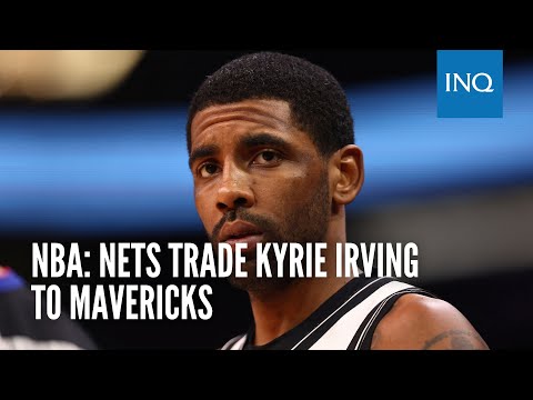 Nets trade Kyrie Irving to Mavericks