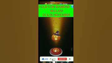 05 november Hold Coin diamond 💎 reclaim today | 05 november  Hold coin diamond reclaim code today