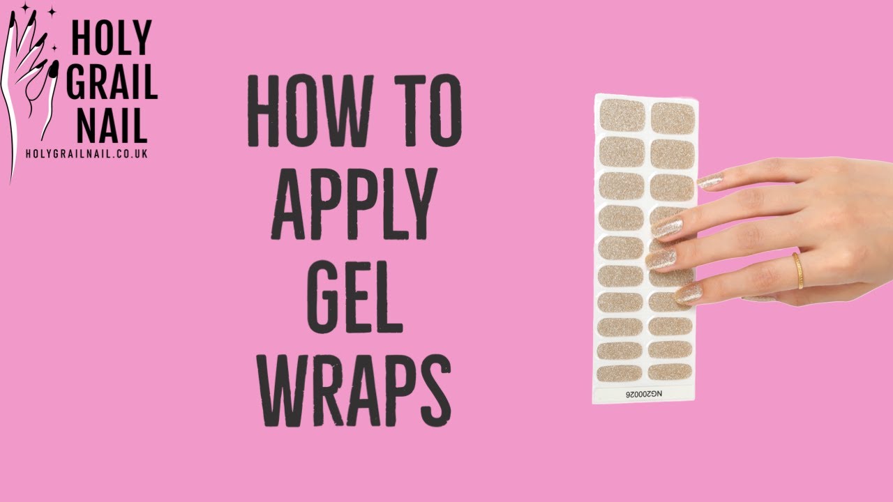 How to put on Holy Grail Nail Semi Cured Nail Wraps