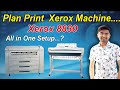 Jumbo xerox machine 8830 | canon plan printer | Plan xerox all in one setup 🔥🔥🔥