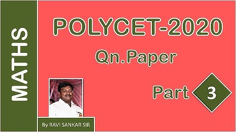POLYCET 2020 QUESTION PAPER ANALYSIS PART-3 BY RAVI SANKAR SIR