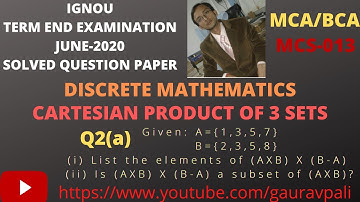 Cartesian Product 3 Sets | IGNOU Solved Question Paper | MCS013 Discrete Mathematics TEE June-20 Q2a