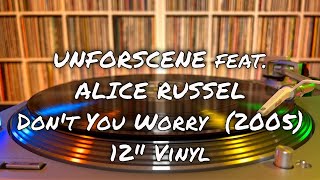 Unforscene feat. Alice Russel – Don&#39;t You Worry (2005) 12&quot; Vinyl