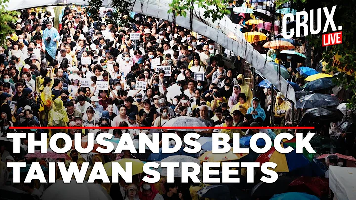 Taiwan Rocked By Protests Against Bill That Gives Sweeping Investigative Powers To Parliament - DayDayNews