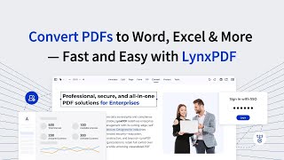 Convert PDFs to Word, Excel &amp; More — Fast and Easy with LynxPDF