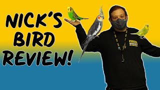 Nicks Bird Review