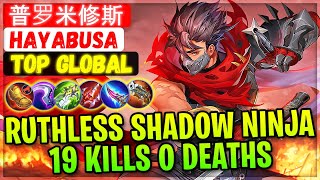 Ruthless Shadow Ninja, 19 Kills 0 Deaths [ Top Global Hayabusa ] 普罗米修斯 - Mobile Legends Build screenshot 5
