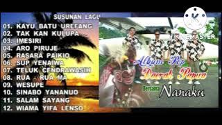 Nanaku Group | Album Pop Daerah Papua full album