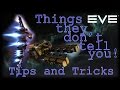 The things people don't tell you! (Eve Online Guide)