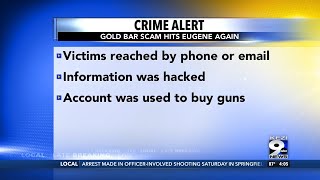 Gold Bar Scam Hits Eugene Again