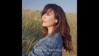 Natalie Imbruglia   On My Way Official Video