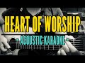 Heart Of Worship - Matt Redman (Acoustic Karaoke)
