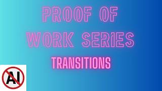 Transitions and Arrangements - Proof of Work Session #14