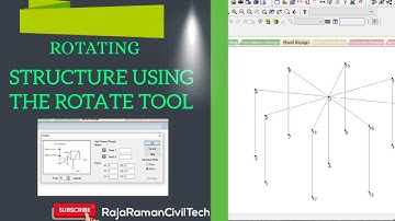 Rotating structure using the Rotate Tool in staad pro