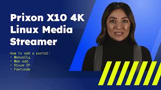 Prixon X10 4K Linux Media Streamer | How to Add a Portal| Prixon Education screenshot 4