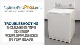 6 Cleaning Tips To Keep Your Appliances In Top Shape - LG, Whirlpool, Maytag, Kenmore/Sears, Samsung screenshot 5