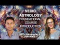 Launching New Vedic Astrology Course with Himanshu