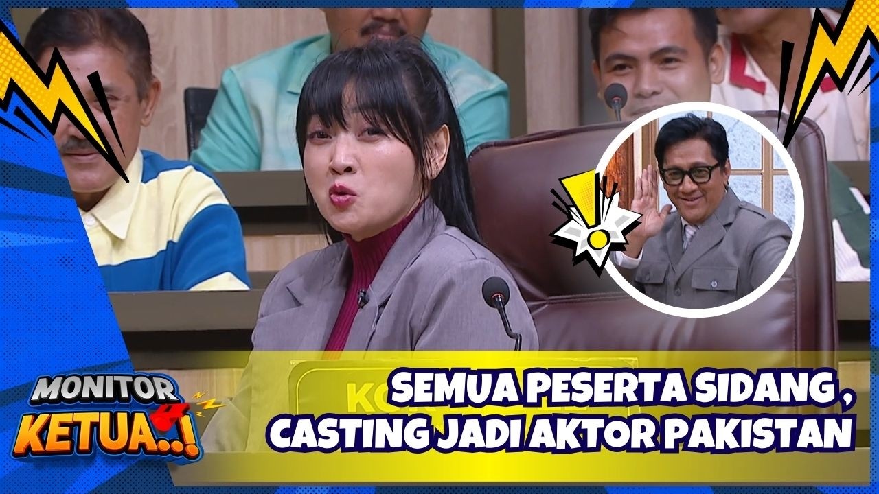 Semua Peserta Sidang, Casting Jadi Aktor Pakistan🎬 - MONITOR KETUA (24/2/26) P3