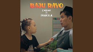 Baju Rayo (feat. Shakila)