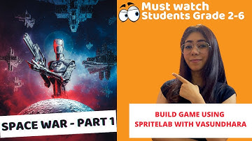 Code.org Tutorial with Vasundhara Sharma | Space War Part - 1 | Coding Blocks Junior
