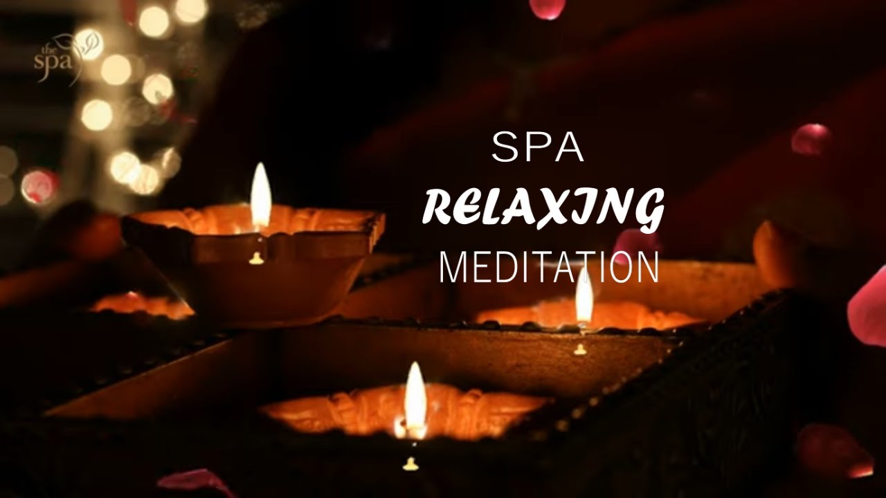 Sensual Meditation Spa Music Calming Music Stress relief World ,Harmony ...