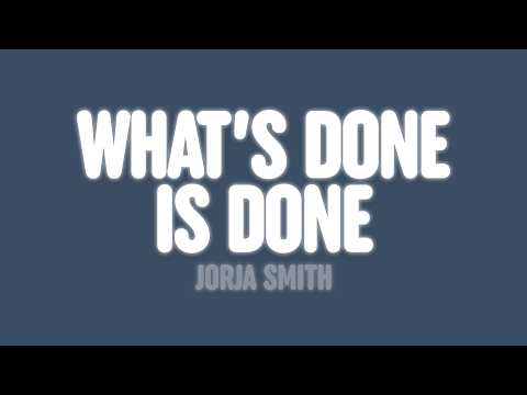 Jorja Smith - What’s Done Is Done (Lyrics)