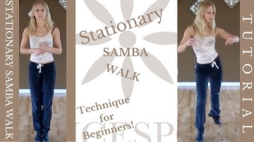 Stationary Samba Walk