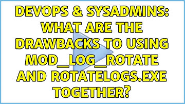 DevOps & SysAdmins: What are the drawbacks to using mod_log_rotate and rotatelogs.exe together?
