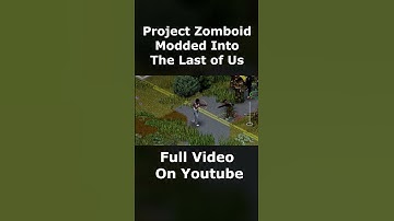 Can You Turn Project Zomboid Into The Last of Us | Full Video On My Channel