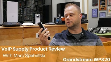 VoIP Supply Review | Grandstream WP820 WiFi Phone