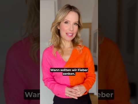 Wann #Fieber senken?