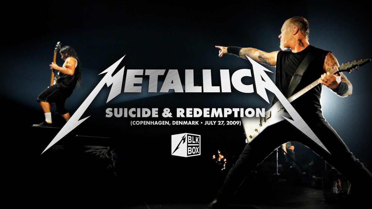 Metallica: Suicide & Redemption (Live in Copenhagen, Denmark - July 27, 2009) (Black Box Edit)