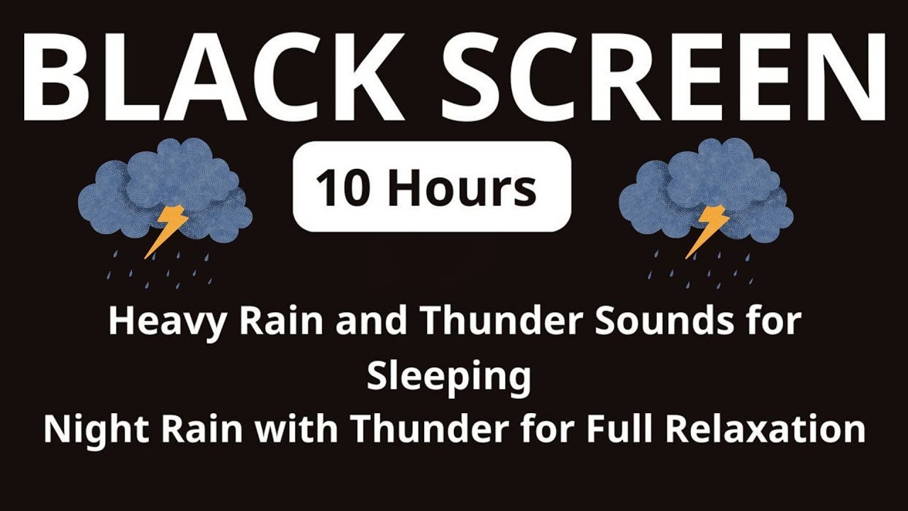 🔴 Heavy Rain and Thunder Sounds for Sleeping ☁ Black Screen ☁ 10 Hours Relaxing Rainstorm Ambience