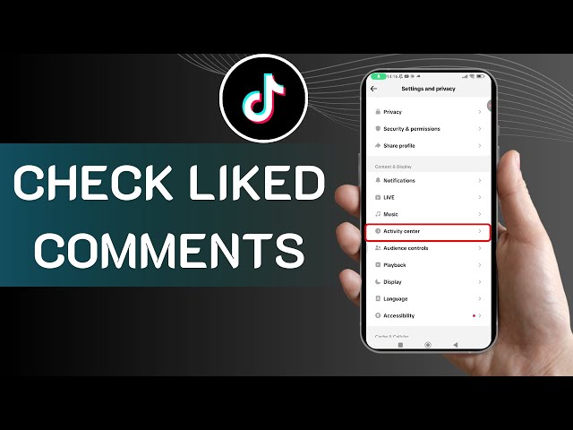 How To Check Liked Comments On TikTok