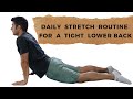 daily stretch routine for a tight lower back-relieve lower back pain