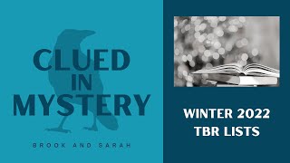 Winter 2022 TBR Lists