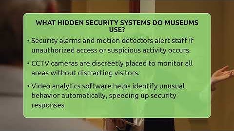 What Hidden Security Systems Do Museums Use? - Inside Museum Walls