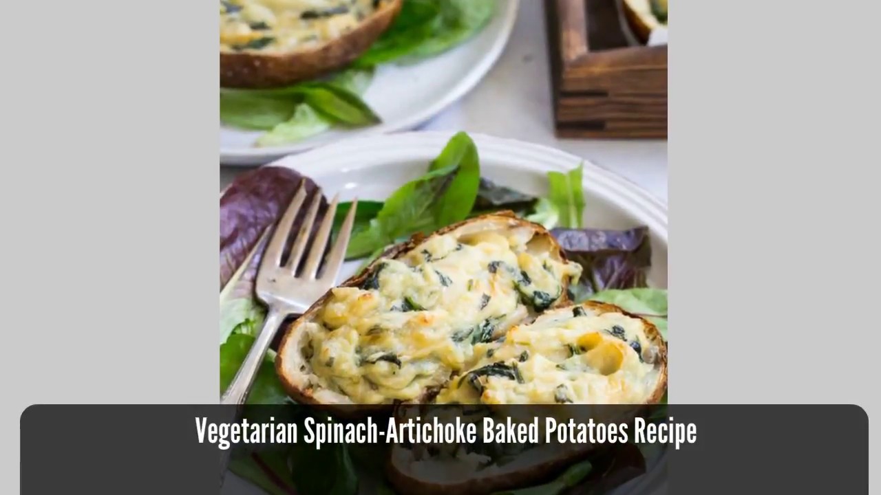 Vegetarian SpinachArtichoke Baked Potatoes Recipe How to Cook