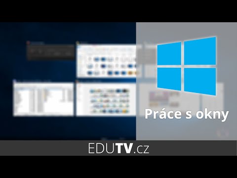 Práce s více okny ve Windows 10 | EduTV