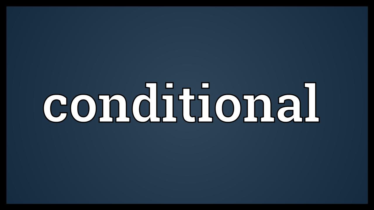 Condition meaning