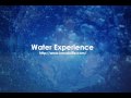 Water Experience - THE MOST RELAXING MUSIC -