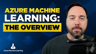 Azure Machine Learning: the Overview