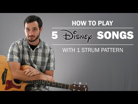 5 Disney Songs With 1 Strum Pattern On Guitar