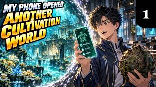 [1] - He Found a Second Cultivation World Full of Lost Treasures