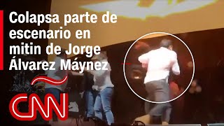 ¿Qué pasó en el colapso del escenario durante mitin de Jorge Álvarez Máynez en México?