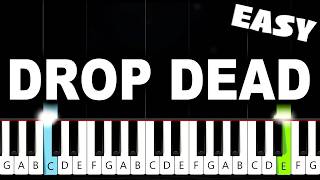 Olivia Rodrigo - drop dead - EASY Piano Tutorial