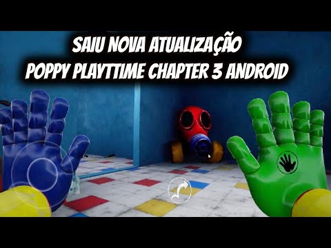 SAIU POPPY PLAYTIME CHAPTER 2 ANDROID-GAMEPLAY FANGAME 