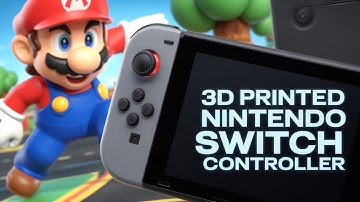 3D Printing a Nintendo Joy-Con Switch Controller + Mario Kart Test Drive!