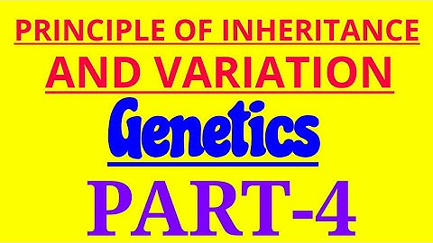 Principles of Inheritance and Variation | Chapter-5 NCERT Biology | Class 12 Boards NEET KVPY