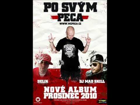 Peca - Po svým (ft. Delik, prod. DJ Mad Skill).wmv